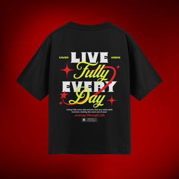 Live Fully Everyday Oversized Tee